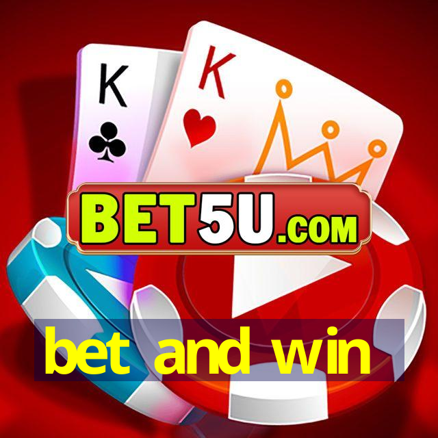 bet and win